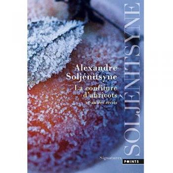 La confiture d'abricots et autres recits