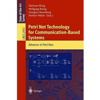 Petri Net Technology for Communication-Based Systems