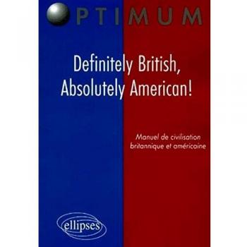 Definitely British, Absolutely American!