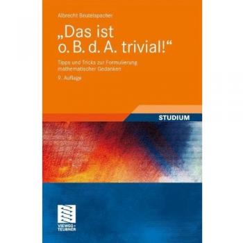 Das ist o. B. d. A. trivial!