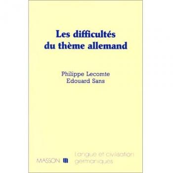 LES DIFFICULTES DU THEME ALLEMAND (Langue Civilisa)