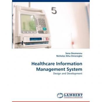 Healthcare Information Management System: Design and Development