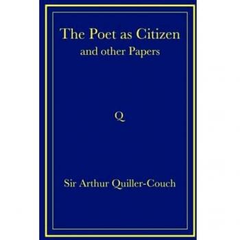 The Poet as Citizen and Other Papers
