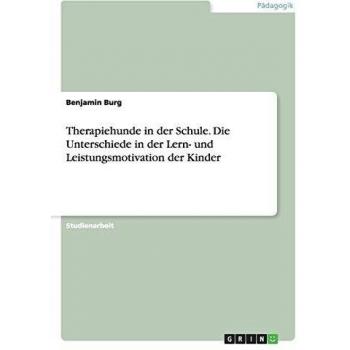 Therapiehunde in der Schule. Die Unterschiede in der Lern