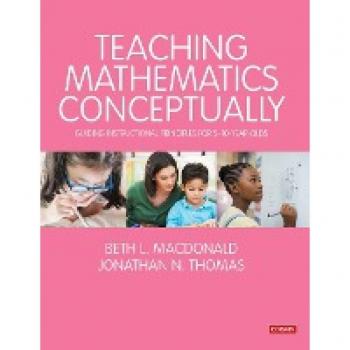 Teaching Mathematics Conceptually : Guiding Instructional Principles for 5-10 year olds