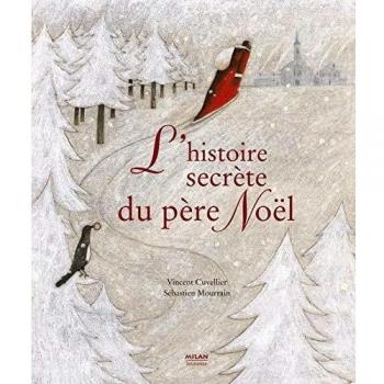 Histoire secrète du Père Noël