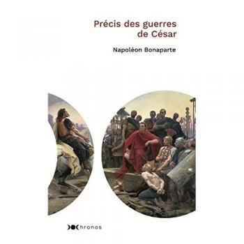 Précis des guerres de Jules Cesar