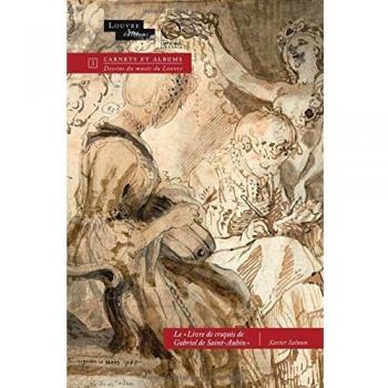 LE LIVRE DE CROQUIS DE GABRIEL DE SAINT-AUBIN