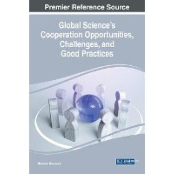 Global Science's Cooperation Opportunities, Challenges, and Good Practices