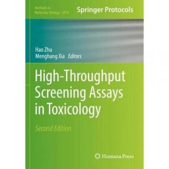 High-Throughput Screening Assays in Toxicology