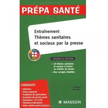 Entraînement thèmes sanitaires et sociaux par la presse