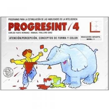 PROGRESINT 04. Atención-Percepción, Conceptos de Forma y Color (Tapa blanda).
