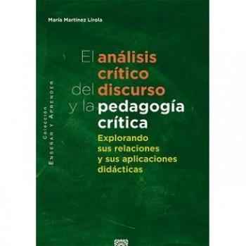 EL ANALISIS CRITICO DEL DISCURSO Y LA PEDAGOGIA CRITICA