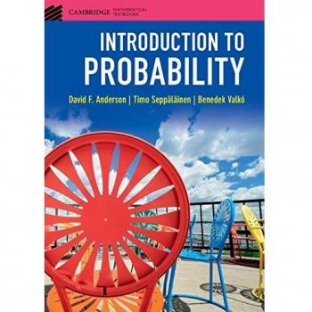 Introduction to Probability, by David F. Anderson