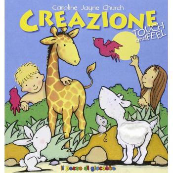 Creazione. Touch and feel