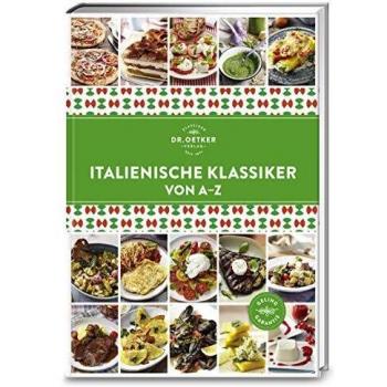 Oetker Italienische Klassiker Von A-Z (A-Z Reihe)
