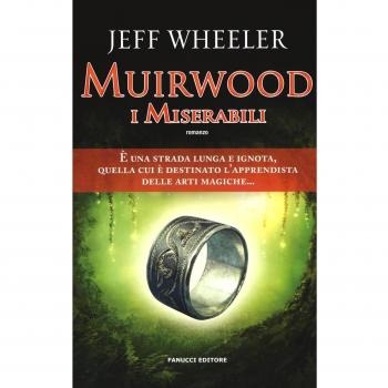 I miserabili. Muirwood
