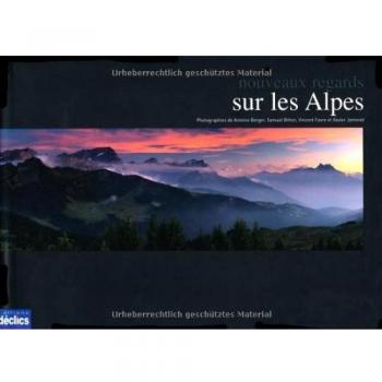 Nouveaux regards sur les Alpes