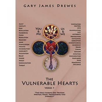 The Vulnverable Hearts Verses 1: Two Souls Sharing One Trusting Spiritual Heart Transcending Time Eternally