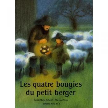 Les quatre bougies du petit berger (Grands Albums)