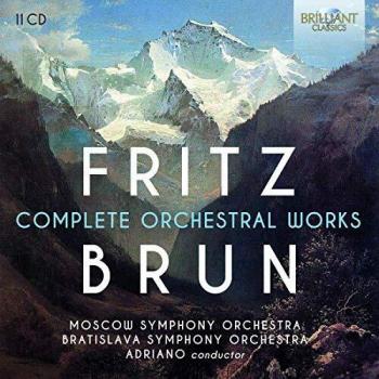 Fritz Brun: The Complete Orchestral Works