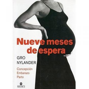 NUEVE MESES DE ESPERA