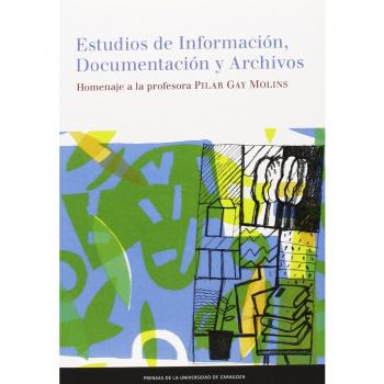 ESTUDIOS DE INFORMACION, DOCUMENTACION Y ARCHIVOS