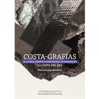 Costa-grafías. El litoral turístico como sistema de diferenc