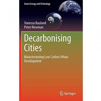 Decarbonising Cities: Mainstreaming Low Carbon Urban Development