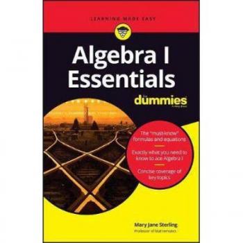 Algebra I Essentials For Dummies