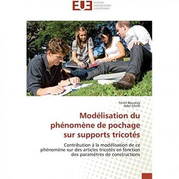 Modélisation du phénomène de pochage sur supports tricotés, Fachbücher von Adel Ghith, Feriel Bouatay
