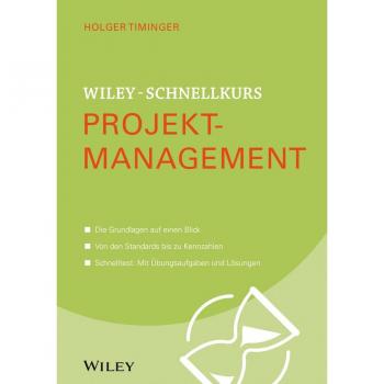 Wiley-Vch Wiley-Schnellkurs Projektmanagement