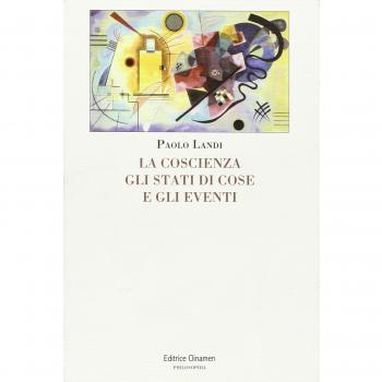 La coscienza, gli stati di cose e gli eventi
