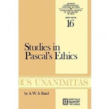 Studies in Pascal's Ethics