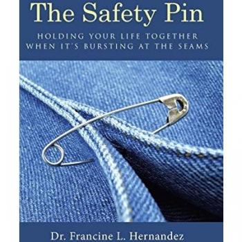 The Safety Pin: Holding Your Life Together When It's Bursting at the Seams