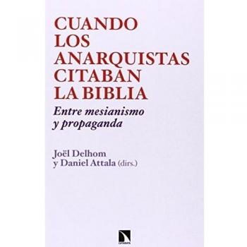 Cuando los anarquistas citaban la biblia