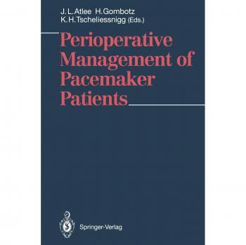 Perioperative Management of Pacemaker Patients