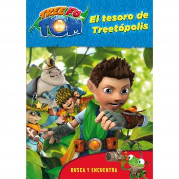 Tree Fu Tom. Busca y encuentra. El tesoro de Treetópolis.