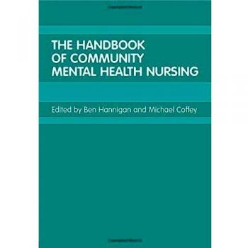 The Handbook of Community Mental Health Nursing by Michael Coffey