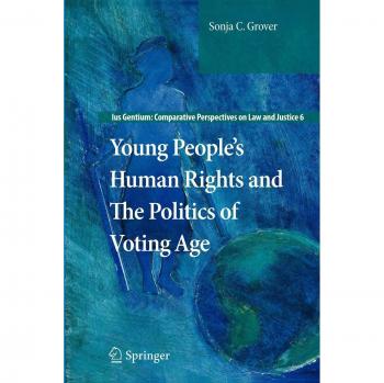 Young People’s Human Rights and the Politics of Voting Age