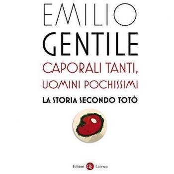 Caporali tanti, uomini pochissimi. La storia secondo TotÃ²