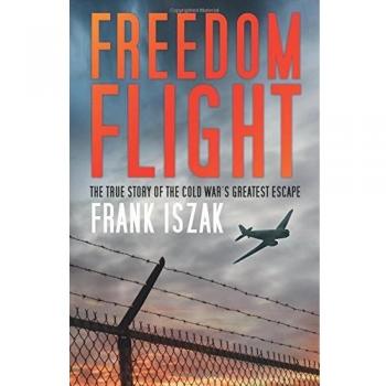Freedom Flight   by Frank Iszak   (cold war escape)