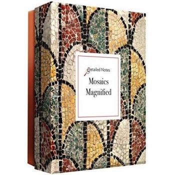 Mosaics Magnified