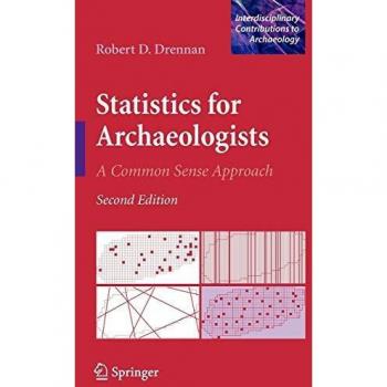 Plenum Publishing Corp. Statistics for Archaeologists