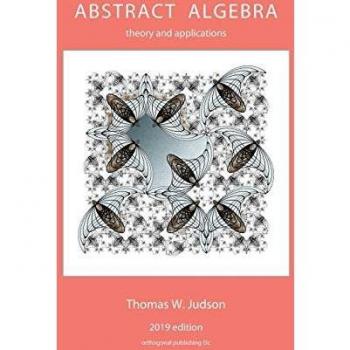 Abstract Algebra: Theory and Applications