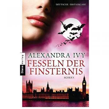 Alexandra Ivy Fesseln Der Finsternis: Guardians Of Eternity 7
