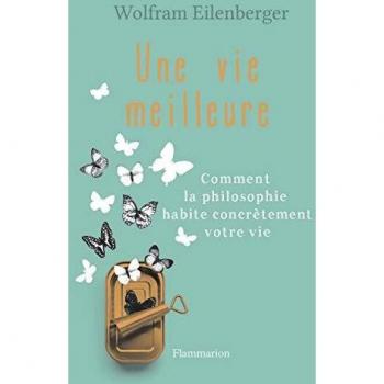 Une vie meilleure