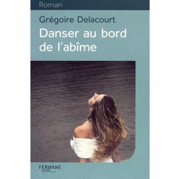 Danser au bord de l\'abîme