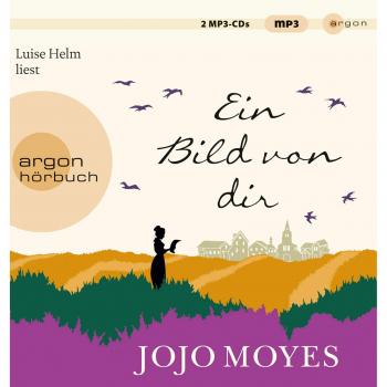 Jojo Moyes Ein Bild Von Dir (Hörbestseller Mp3-Ausgabe)