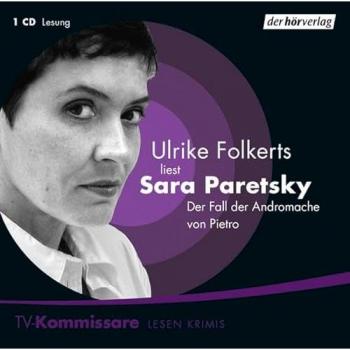 Sara Paretsky Tv-Kommissare: Der Fall Der Andromache Von Pietro. Cd
